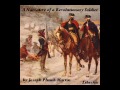 A Narrative of a Revolutionary Soldier - Some of the Adventures of Joseph Plumb Martin