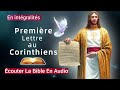 Première lettre de Paul aux Corinthiens : « Nouveau Testament » La Sainte Bible En Audio VF