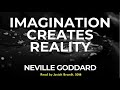 Neville Goddard: Imagination Creates Reality Read by Josiah Brandt