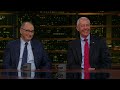 Overtime: John Waters, David Axelrod, Ken Buck | Real Time with Bill Maher (HBO)