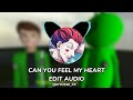 CAN YOU FELL MY HEART EDIT AUDIO LIKE @Molob