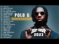 BEST SONGS OF P.O.L.O.G PLAYLIST 2023 🍀 P.O.L.O.G GREATEST HITS FULL ALBUM 2023