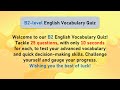 B2 Vocabulary Quiz - Part 4 | English Vocabulary Challenge