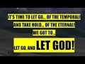 Spoken Word: Let Go, and Let God!