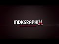 MDK Graphix - Introduction Video