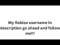 My Roblox username
