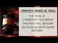 Timothy Jones Jr. trial: May 24, 2019 |  testimony in trial of man accused of killing his children.