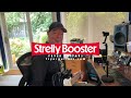 Fryer Guitars: Strelly Booster - A Treble Booster With Cream!