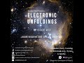 Nicolás Villa presents: Electronic Unfoldings Episode 013 | Succinct Decade Mix (2009 - 2019), On...