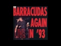 The Barracudas Again Live In 93