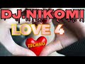 DJ.NIKOMI - LOVE 4 TECHNO