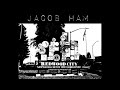 JACOB HAM -  the last session