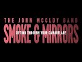 Smoke and Mirrors | The John McCloy Band | lyric video