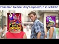 The Speedrun Progression of Pokemon Scarlet/Violet Any%