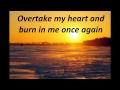 Christ For The Nations: Consuming Fire (Fuego de Dios) - Lyrics