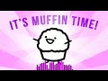 muffin time (ft a6d, BadBoyHalo & Skeppy)