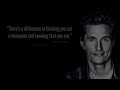 Life Is Not FAIR | Mathew McConaughey | Let's Become Successful