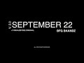 BFG Baandz - September 22 (Official Music Video)