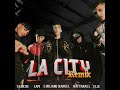 La City (Remix)