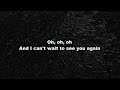 Jim Yosef - Cant Wait (feat. Anna Yvette) [Lyrics]