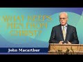 The Unbelievable Truth - Season 24  -John MacArthur