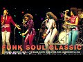 FUNKY SOUL CLASSICS | Kool & The Gang, Michael Jackson, Earth Wind & Fire, Rick James and more