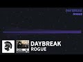 [My Style Remake] Rogue - Daybreak (Dubstep) -- Copyright Free Music