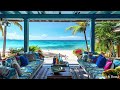 PlaylistㅣSeaside Jazz 🌊🌊 Relaxing Bossa Nova Jazz Music for Relaxation, Cafe, Healing, Work 🍃