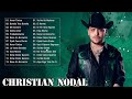 Christian Nodal Sus Mejores Éxitos - 30 Grandes Cancíones De Nodal Christian Nodal Mix