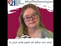 End The Stereotypes - WDSD 2024