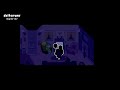 DELTARUNE Chapter 2.. E N D