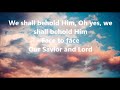We Shall Behold Him by Sandi Patty (with lyrics)