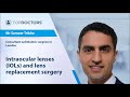 Intraocular lenses (IOLs) and lens replacement surgery - Online interview