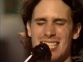 Jeff Buckley - Lover, You Should've Come Over (Live on Musiqueplus, May 28, 1995)