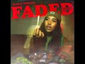 Faded (Raw)
