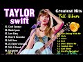 Taylor Swift Songs Playlist 2024🌼  Taylor Swift Greatest Hits (Lyrics) 2024
