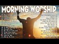 Morning Christian Worship Songs 2024 🙏 Songs For Prayer🙏 Worship Music
