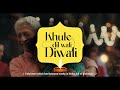 Western Union-Khule Dil Wali Diwali Film Director Cut