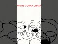 WE’RE GONNA CRASH 🛩️(Animation Meme) #shorts