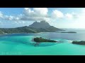 Bora Bora 4K - Scenic Relaxation Film with Calming Music