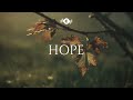 HOPE - Soaking worship instrumental | Prayer and Devotional