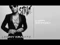 Lenny Kravitz - Happy Birthday (Official Audio)