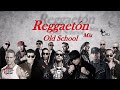 REGGAETON VIEJO MIX 💥 Daddy Yankee, Don Omar, Wisin y Yandel, Hector y Tito, Plan B, Tego.. 🔥