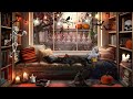 Cozy Halloween Ambience 🍂🎃👻☕ | Those Lazy October Days | Autumn/Halloween Ambience & ASMR