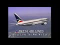 Delta Airlines Commercial (May, 1994)