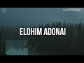 Elohim Adonai || 3 Hour Piano Instrumental for Prayer and Worship
