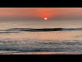 Sun 🌞 Rinsing in Bay of Bengal || Morning Motivation || Beauty of Sea with Sun 🌞