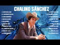 Chalino Sánchez ~ Mix Grandes Sucessos Románticas Antigas de Chalino Sánchez