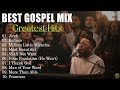 Greatest Hits ~ Top Praise And Worship Songs of Maverick City Music | TRIBL