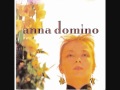 Anna Domino - Tempting (album version)